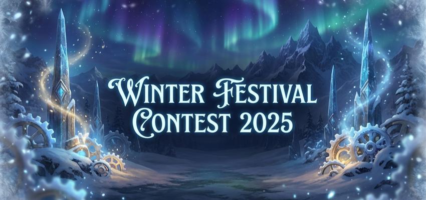 🎄Winter Festival Contest 2025❄️